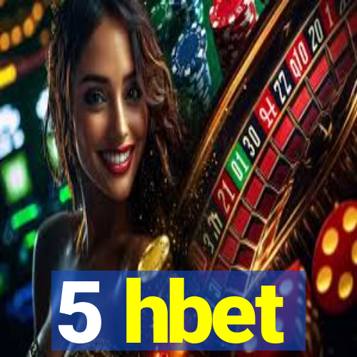 5 hbet